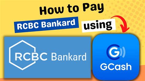 How to Pay RCBC BANKCARD in GCASH .